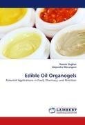 Edible Oil Organogels