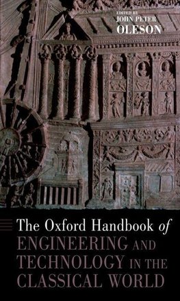 Oleson, J: Oxford Handbook of Engineering and Technology in