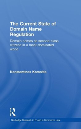 The Current State of Domain Name Regulation