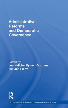 Eymeri-Douzans, J: Administrative Reforms and Democratic Gov