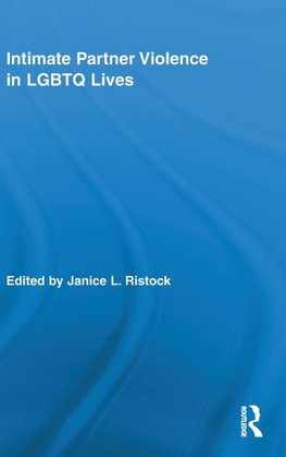 Intimate Partner Violence in LGBTQ Lives