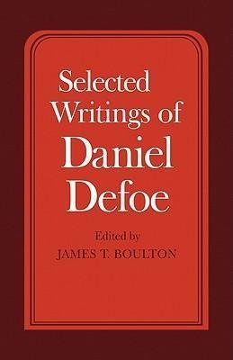 Selected Writings of Daniel Defoe