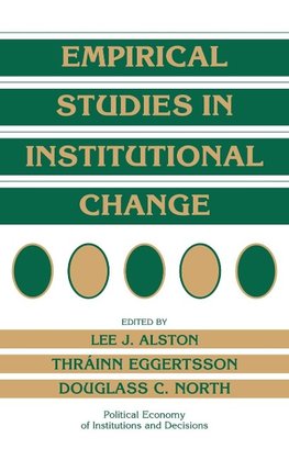 Empirical Studies in Institutional Change