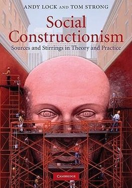 Lock, A: Social Constructionism