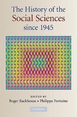 The History of the Social Sciences Since 1945