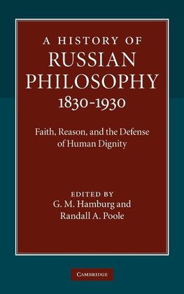 A History of Russian Philosophy 1830-1930