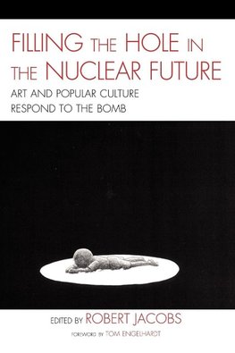 Filling the Hole in the Nuclear Future