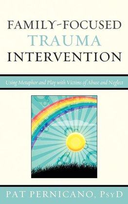 Family-Focused Trauma Intervention