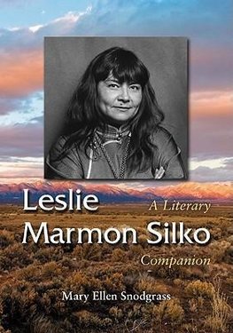 Snodgrass, M:  Leslie Marmon Silko