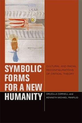 Symbolic Forms for a New Humanity