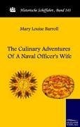 The Culinary Adventures Of A Naval Officer's Wife