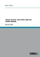 Theory of mind  -  Was Kinder über das Denken denken