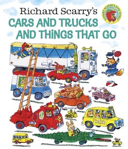 Richard Scarry's Cars and Trucks