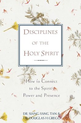 Disciplines of the Holy Spirit