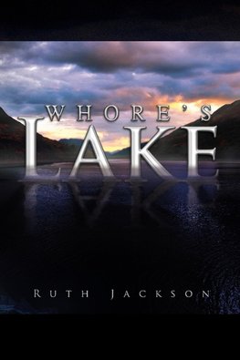 Whore's Lake