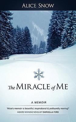 The Miracle of Me