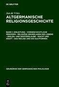 Altgermanische Religionsgeschichte, I