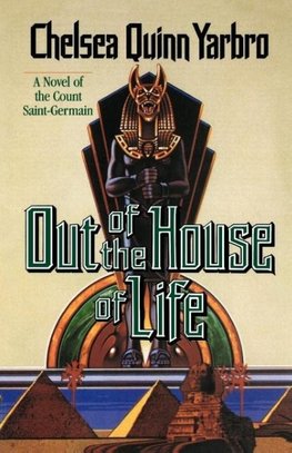 Out of the House of Life