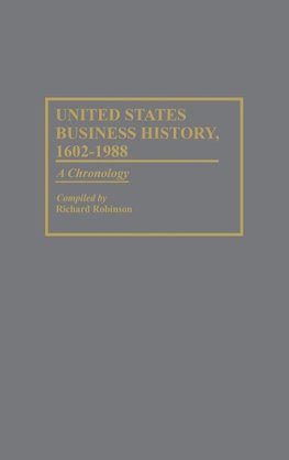 United States Business History, 1602-1988