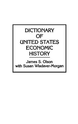 Dictionary of United States Economic History