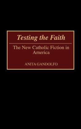 Testing the Faith