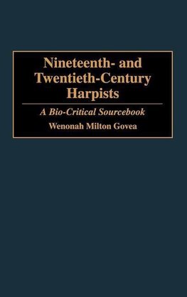 Nineteenth- And Twentieth-Century Harpists