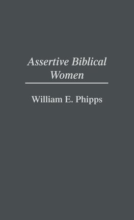 Assertive Biblical Women