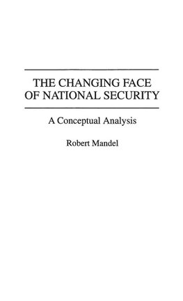 The Changing Face of National Security