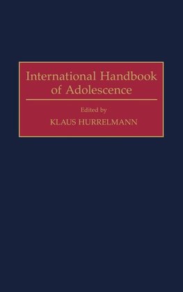 International Handbook of Adolescence