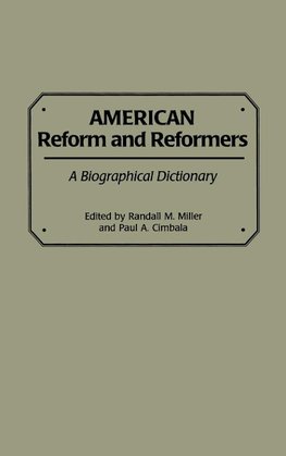 American Reform and Reformers