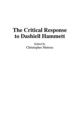 The Critical Response to Dashiell Hammett