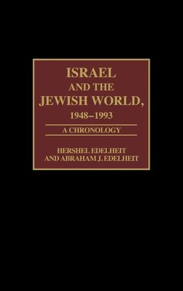 Israel and the Jewish World, 1948-1993