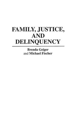 Family, Justice, and Delinquency