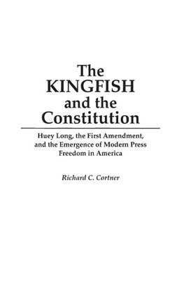 The Kingfish and the Constitution