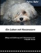 Ein Leben mit Havanesern