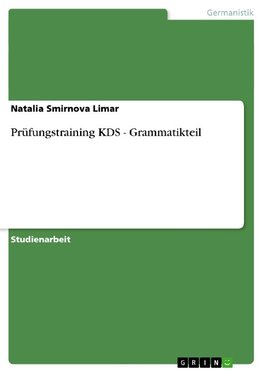 Prüfungstraining KDS - Grammatikteil