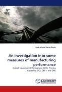 An investigation into some measures of manufacturing performance