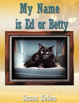 My Name Is Ed or Betty