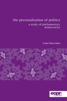 The Personalisation of Politics