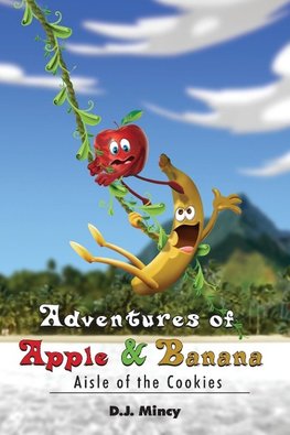 Adventures of Apple & Banana