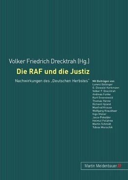 Die RAF und die Justiz