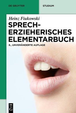 Sprecherzieherisches Elementarbuch