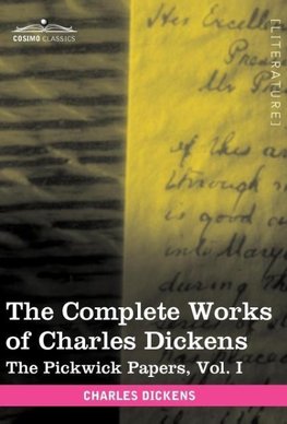 The Complete Works of Charles Dickens (in 30 Volumes, Illustrated)