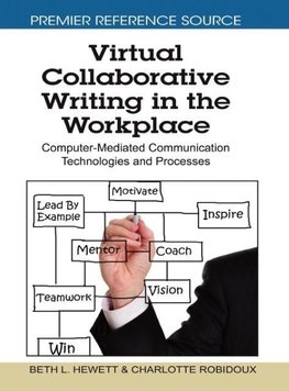 Virtual Collaborative Writing in the Workplace