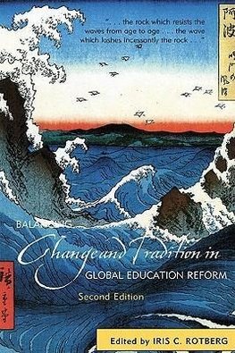 Balancing Change and Tradition in Global Education Reform