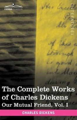 The Complete Works of Charles Dickens (in 30 Volumes, Illustrated)