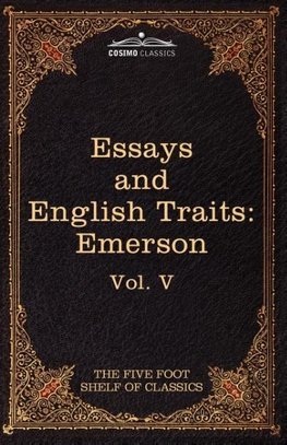 Essays and English Traits by Ralph Waldo Emerson