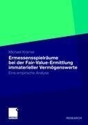 Ermessensspielräume bei der Fair-Value-Ermittlung immaterieller Vermögenswerte