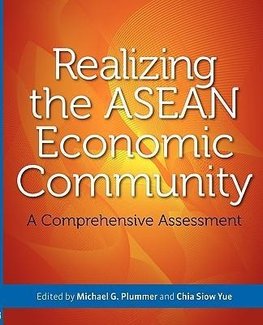 Realizing the ASEAN Economic Community