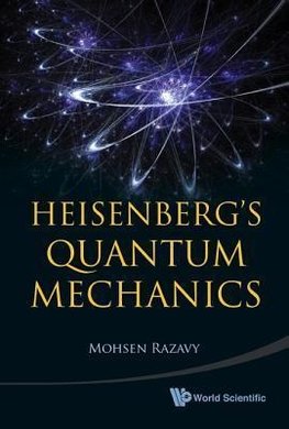 Mohsen, R:  Heisenberg's Quantum Mechanics